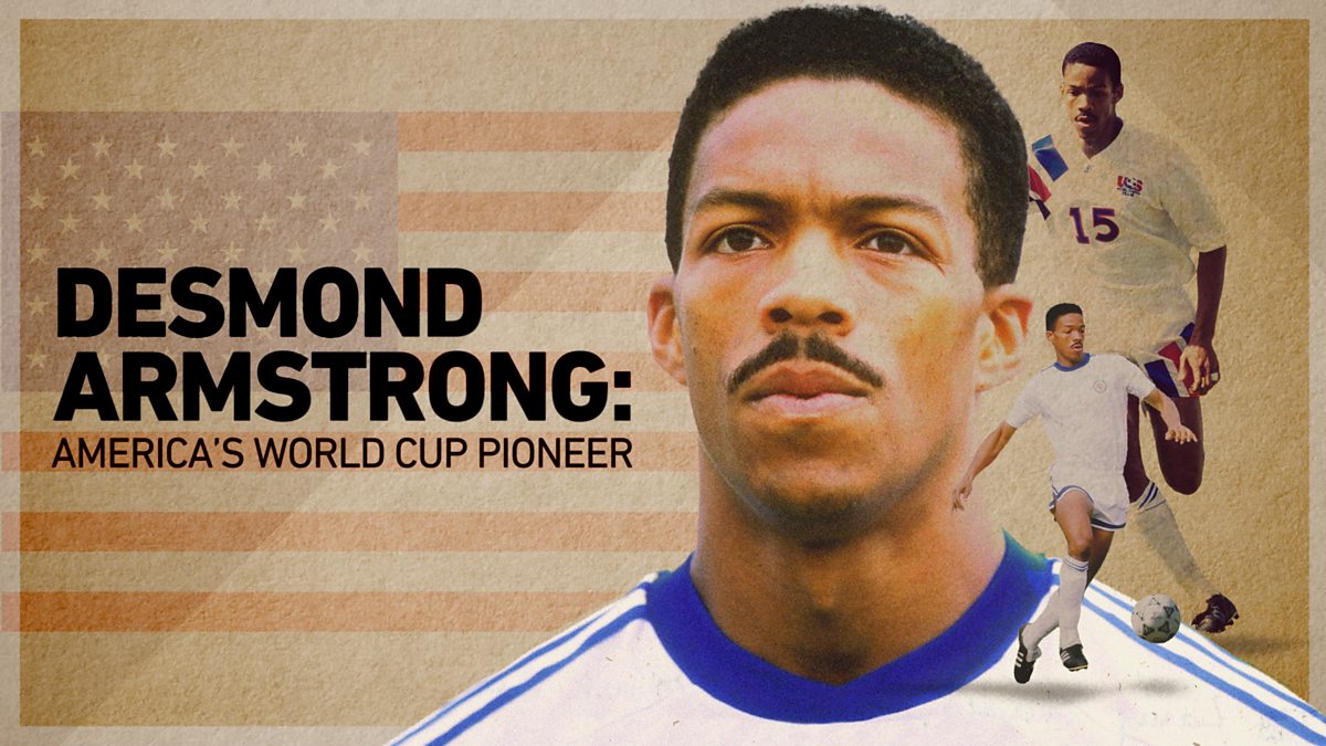 Desmond Armstrong’s World Cup legacy: why the BBC’s new profile matters for US football history 1